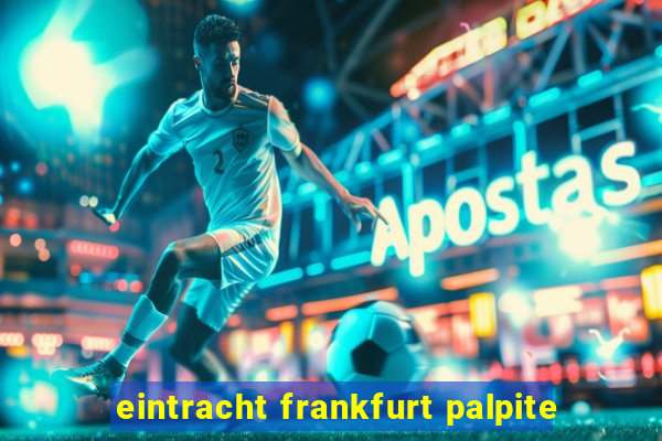 eintracht frankfurt palpite